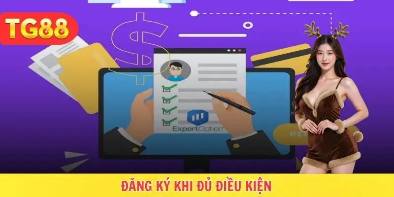 Bet thủ đủ điều kiện mới đăng ký